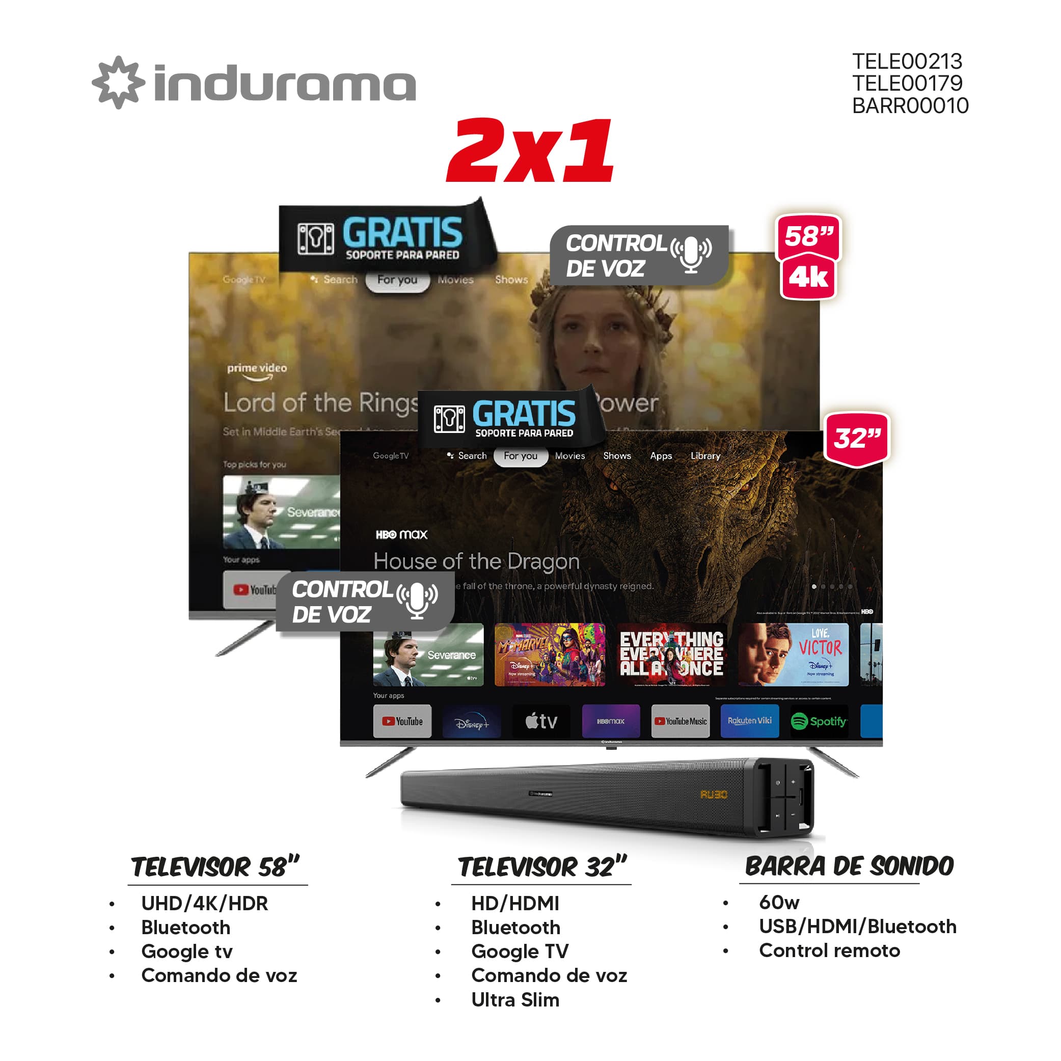MEGA COMBO 11: TELEVISOR INDURAMA 32" + 58"